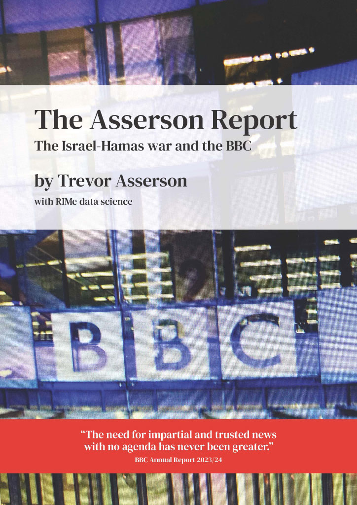 The Asserson Report: The Israel-Hamas war and the BBC